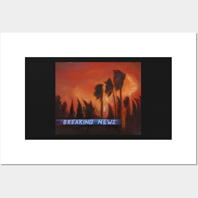 Beaking News California Fire Wall Art by fionatgray